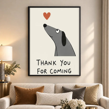 Thank You for Coming Dog Wall Art 5