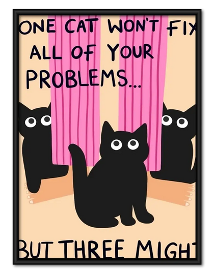 Three Cats Fix Problems Typography Wall Art