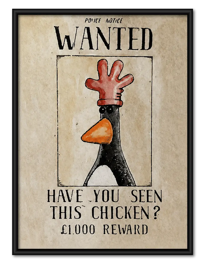 Wanted Missing Chicken Poster Wall Art