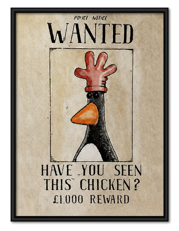 Wanted Missing Chicken Poster Wall Art