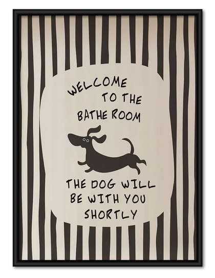 Welcome Bathroom Dog Striped Poster Wall Art