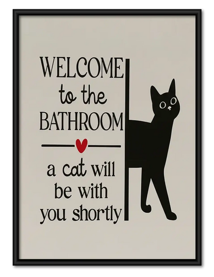 Welcome to the Bathroom Minimal Black Cat Wall Art