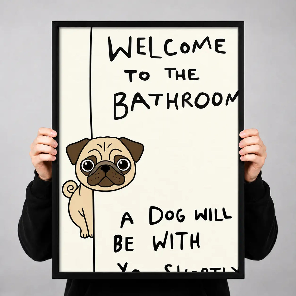 Welcome to the Bathroom Pug Wall Art 3