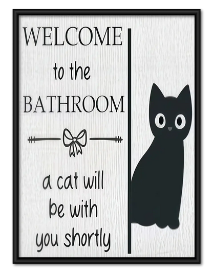 Welcome to the Bathroom Tall Black Cat Wall Art 1