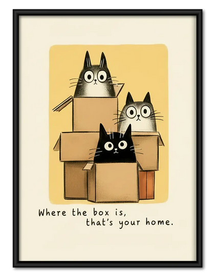 Where the Box Is Thats Your Home Wall Art