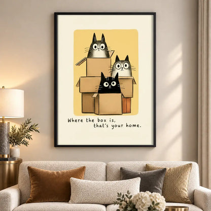 Where the Box Is Thats Your Home Wall Art 5