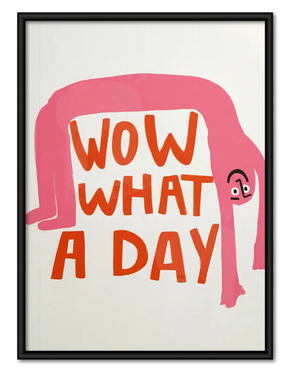 Wow What a Day Retro Typography Wall Art