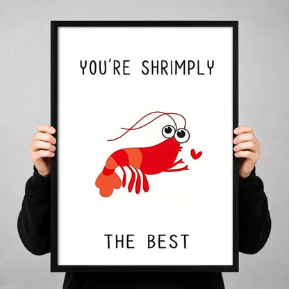 You Are Shrimply the Best Wall Art 3