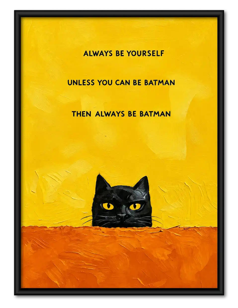Always Be Batman Cat Wall Art 1