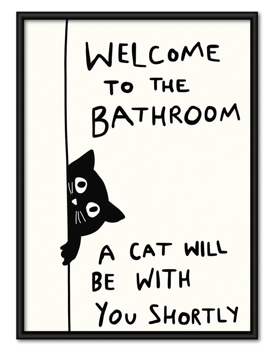 Bathroom Cat Coming Shortly Wall Art 1
