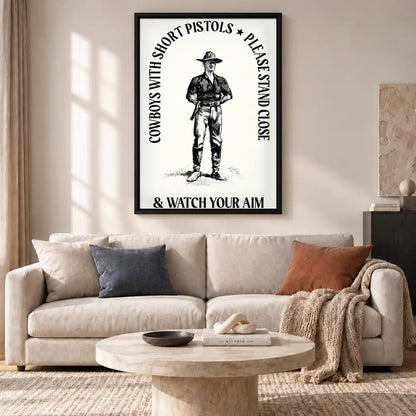 Cowboys Watch Your Aim Wall Art 2