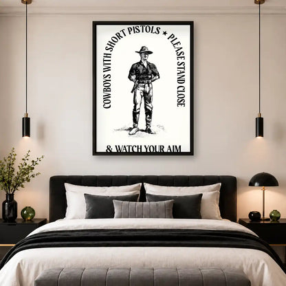 Cowboys Watch Your Aim Wall Art 4