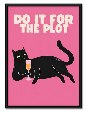 Do It For The Plot Cat Wall Art