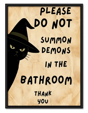 Do Not Summon Demons Bathroom Wall Art