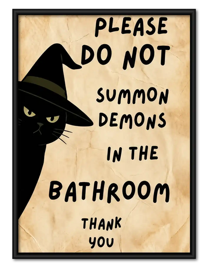 Do Not Summon Demons Bathroom Wall Art