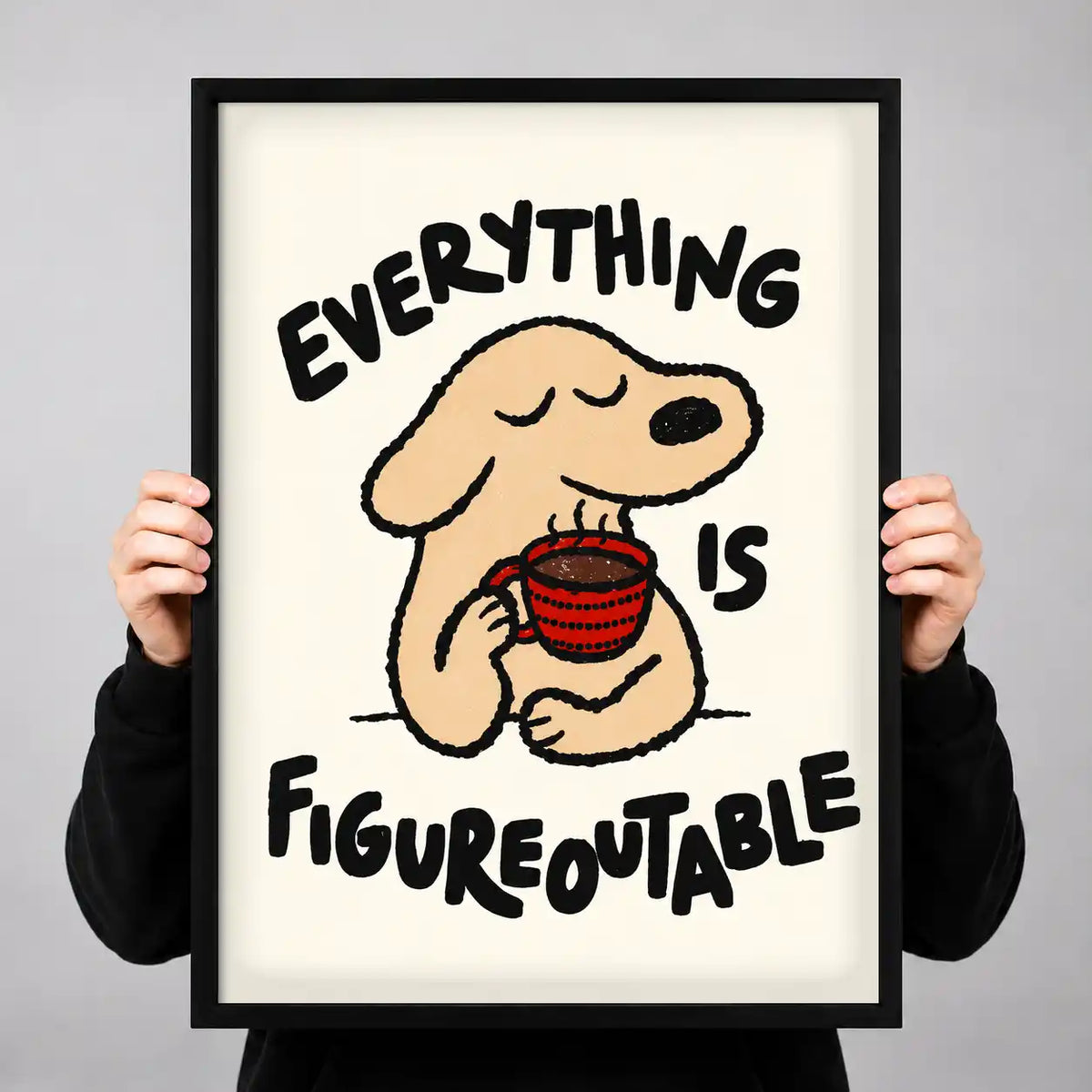 Everything Is Figureoutable Dog Wall Art 3