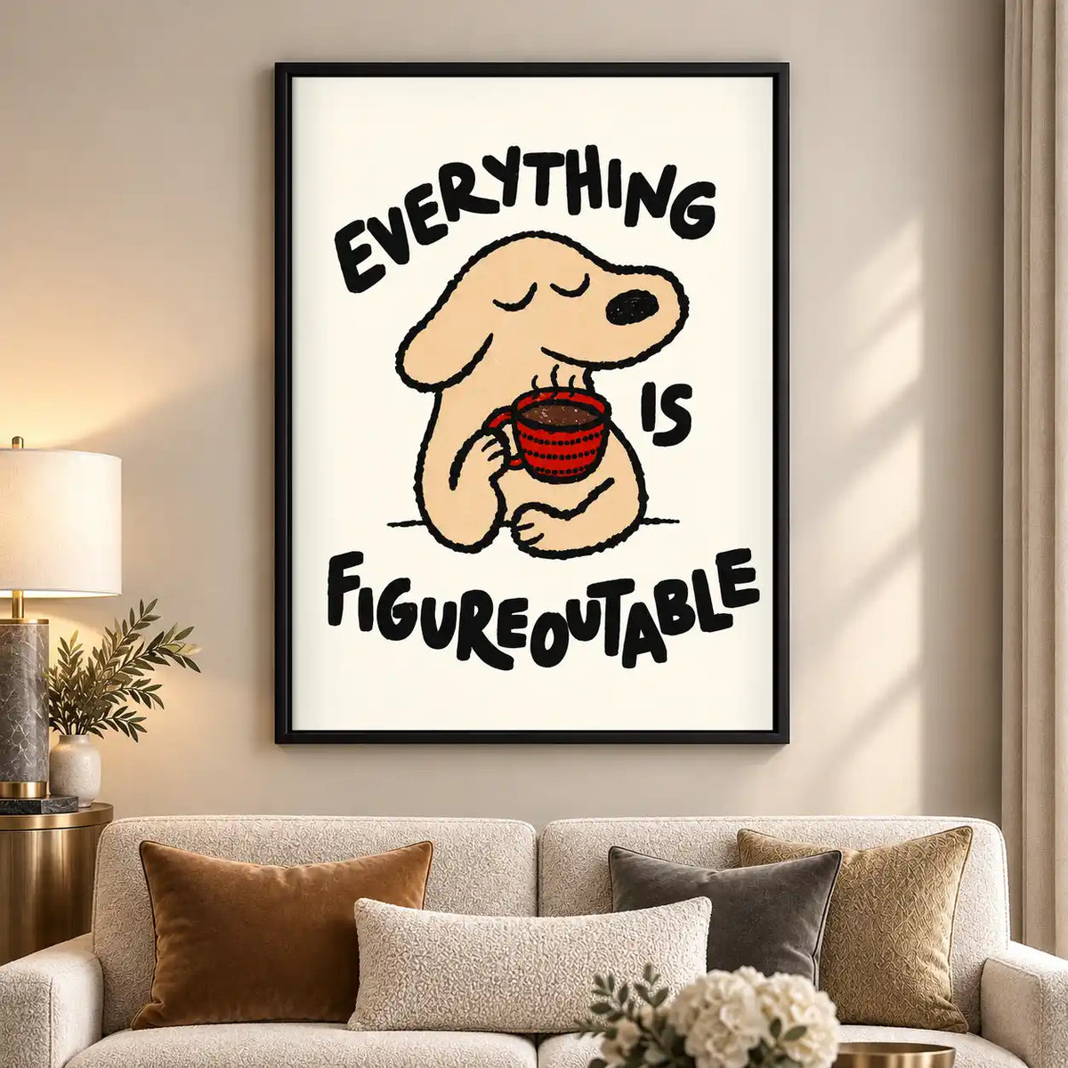 Everything Is Figureoutable Dog Wall Art 5