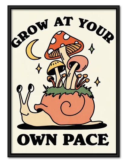 Grow At Your Own Pace Snail Wall Art