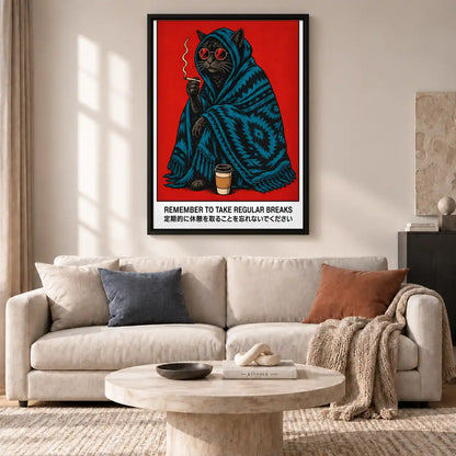Take Regular Breaks White Cat Wall Art 2
