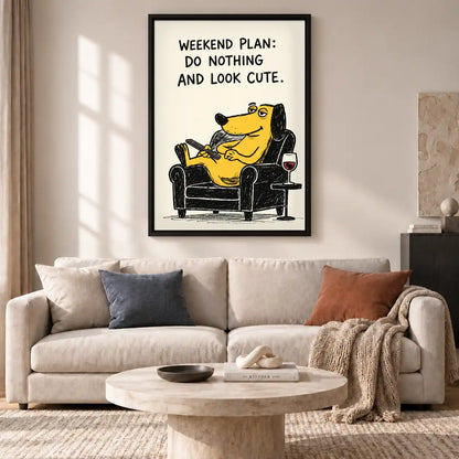 Weekend Plan Lazy Dog Wall Art 2