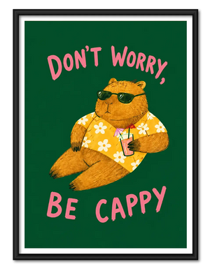 Don’t Worry Be Cappy Capybara Wall Art