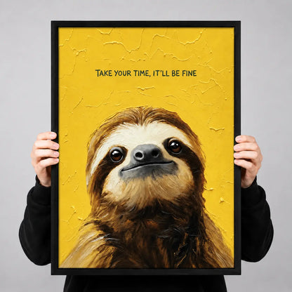 Take Your Time Sloth Motivational Wall Art 3
