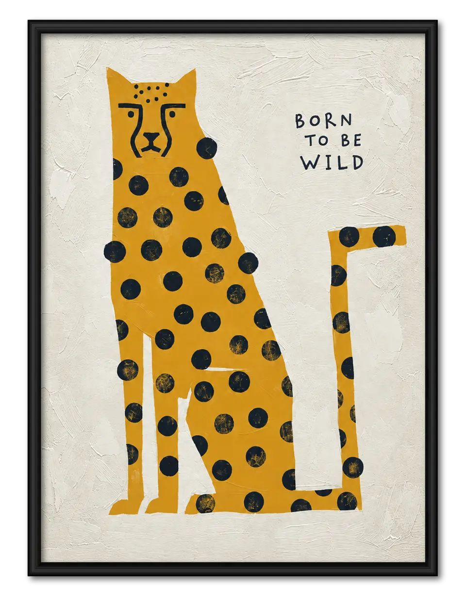 Born To Be Wild Cheetah Wall Art 1