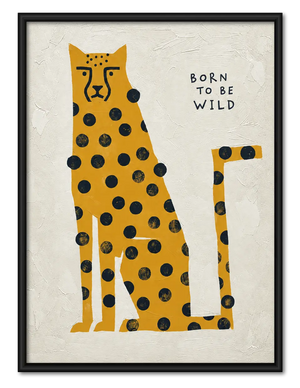 Born To Be Wild Cheetah Wall Art