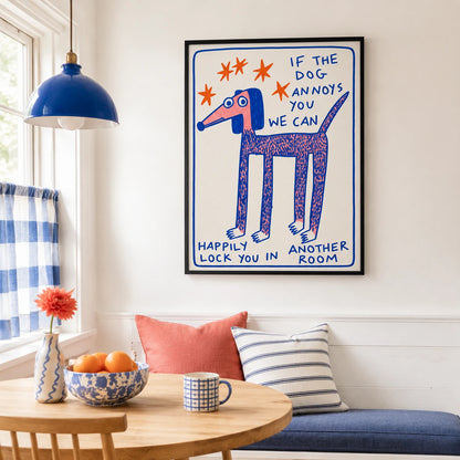 Humorous “If the Dog Annoys You” Dog Illustration – Whimsical Hand-Drawn Wall Art on Natural Wood Canvas
