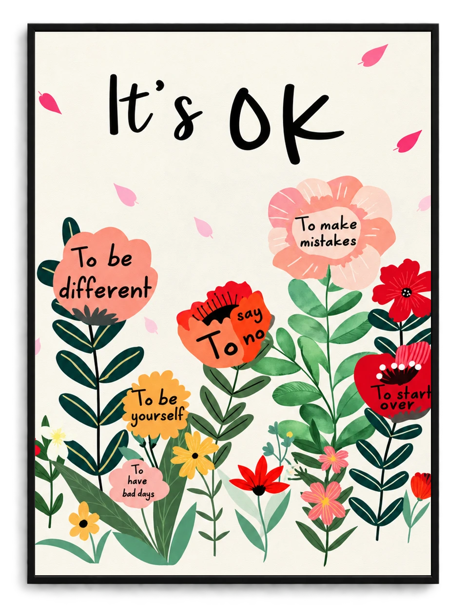 The “It's OK” Floral Encouragement – Cozy Positive Wall Art on Natural Wood Canvas