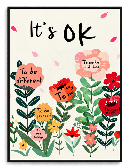 The “It's OK” Floral Encouragement – Cozy Positive Wall Art on Natural Wood Canvas