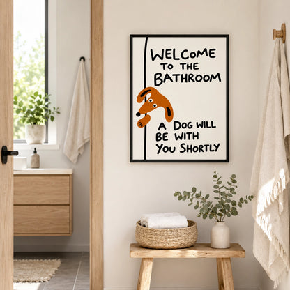 “Welcome to the Bathroom” Funny Dog – Humorous Bathroom Wall Art on Natural Wood Canvas