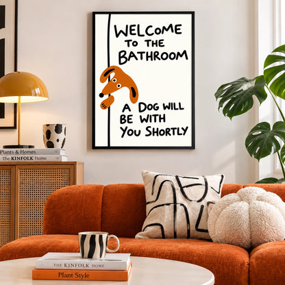 “Welcome to the Bathroom” Funny Dog – Humorous Bathroom Wall Art on Natural Wood Canvas
