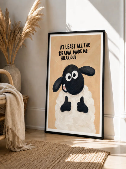 Drama Made Me Hilarious Sheep Wall Art 3