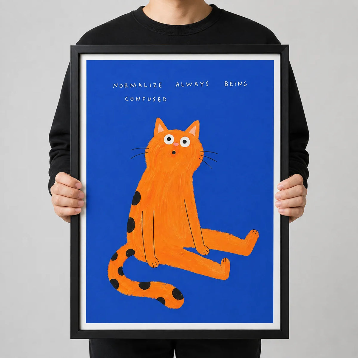 Normalize Being Confused Cat Wall Art 3