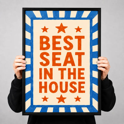 Best Seat in the House Wall Art 3