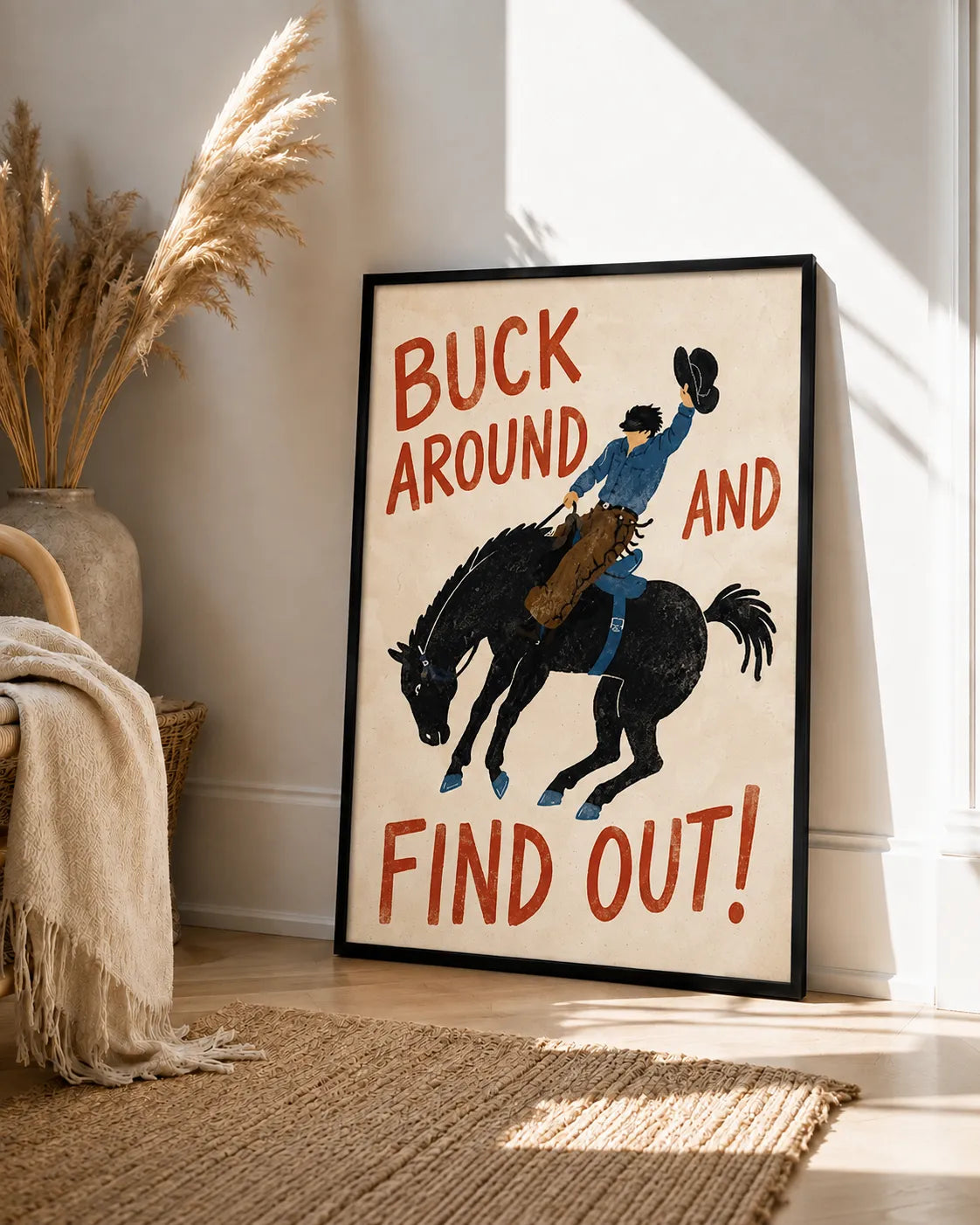 Buck Around and Find Out Cowboy Wall Art 4