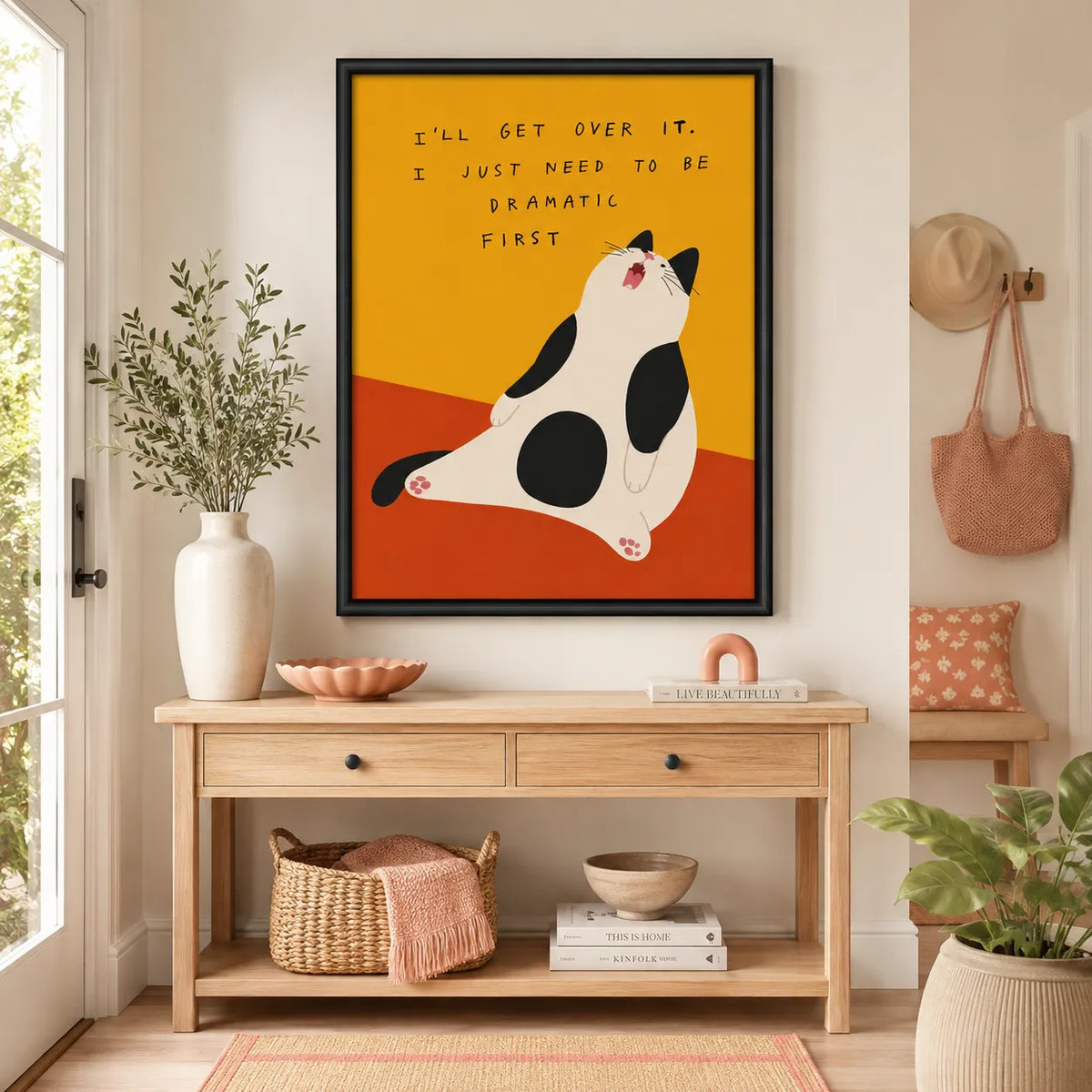 Dramatic Cat Funny Quote Wall Art 4