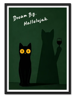Dream Big Black Cat Funny Quote Wall Art