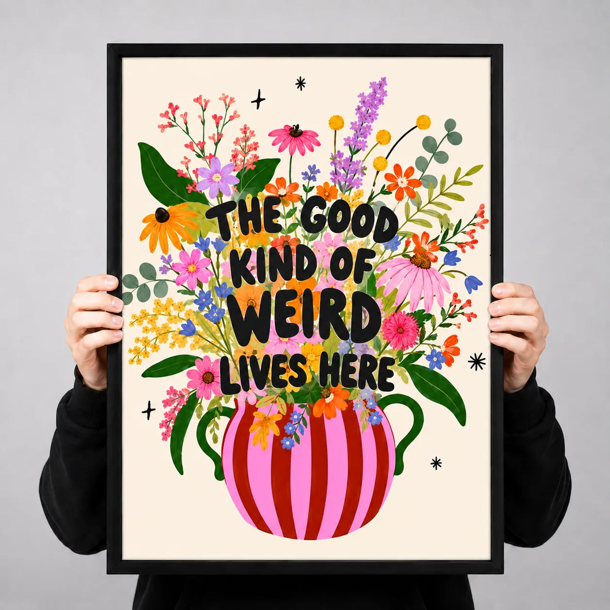 Good Kind of Weird Floral Quote Wall Art 3