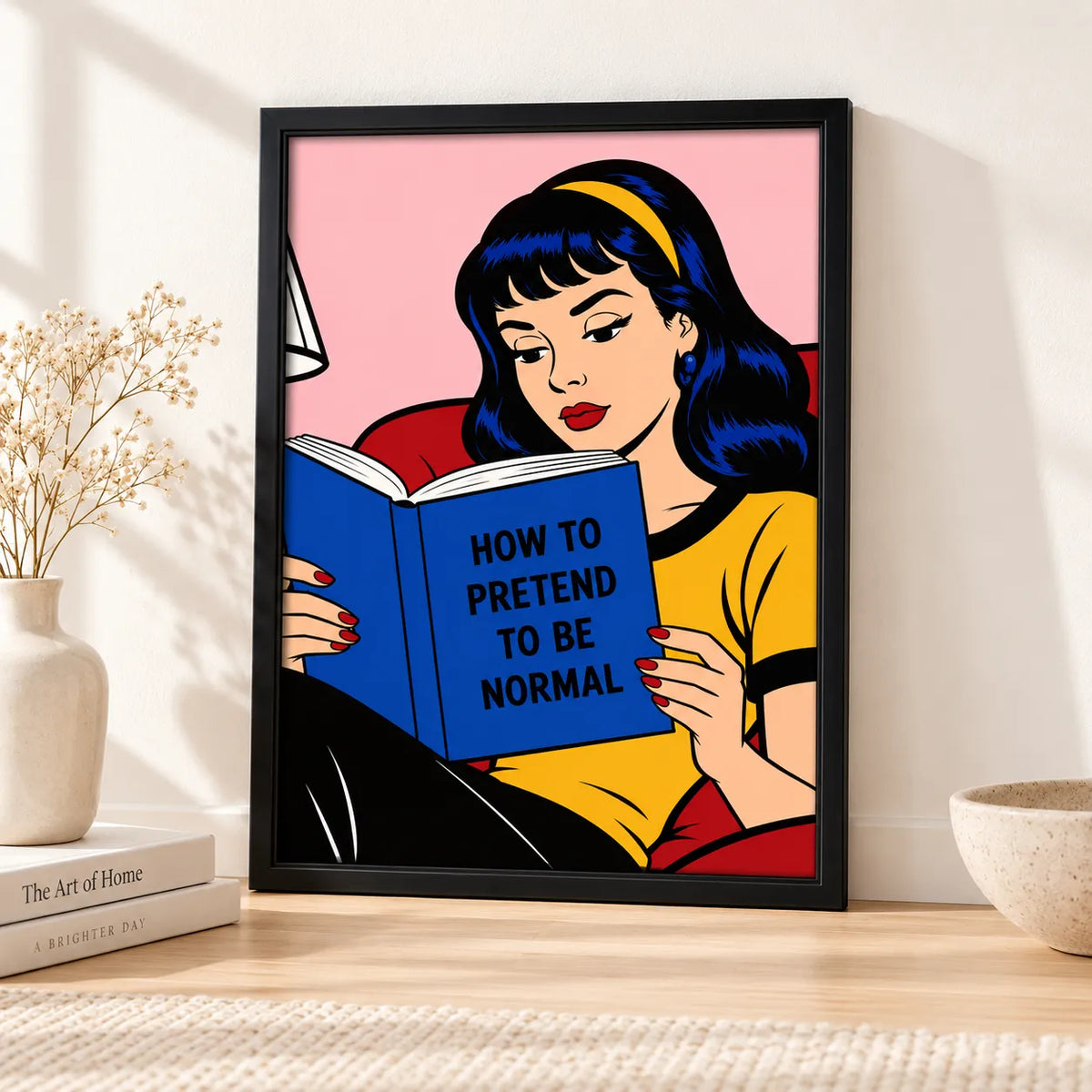 How To Pretend To Be Normal Wall Art 4