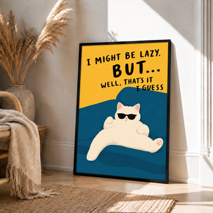 Lazy Cat Funny Quote Wall Art 4