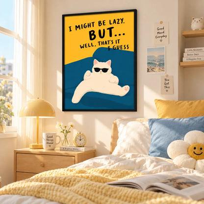 Lazy Cat Funny Quote Wall Art 6