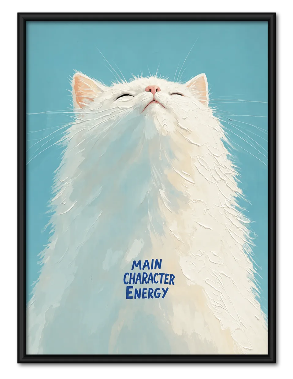 Main Character Energy White Cat Wall Art 1