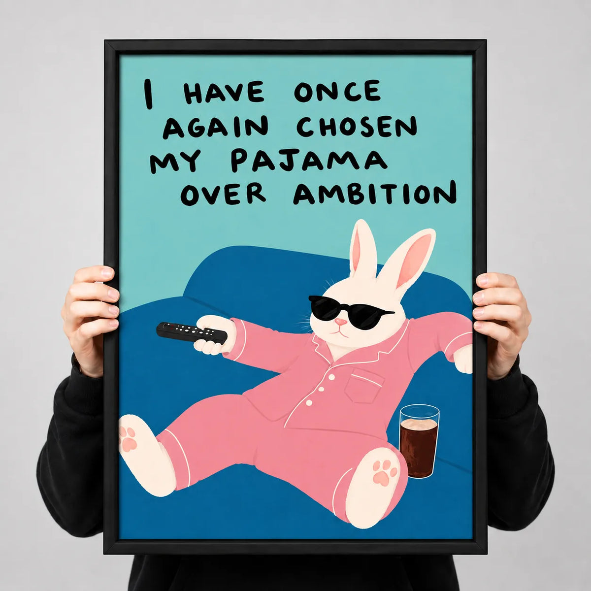 Pajama Over Ambition Rabbit Wall Art 3