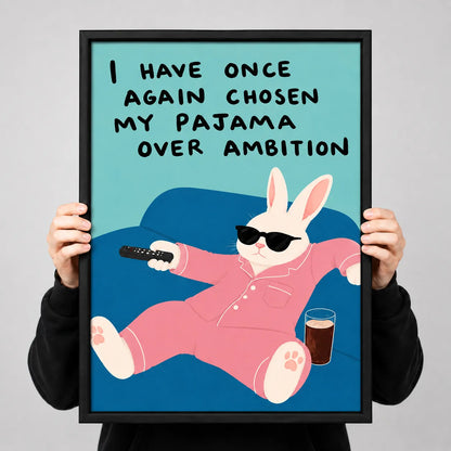Pajama Over Ambition Rabbit Wall Art 3