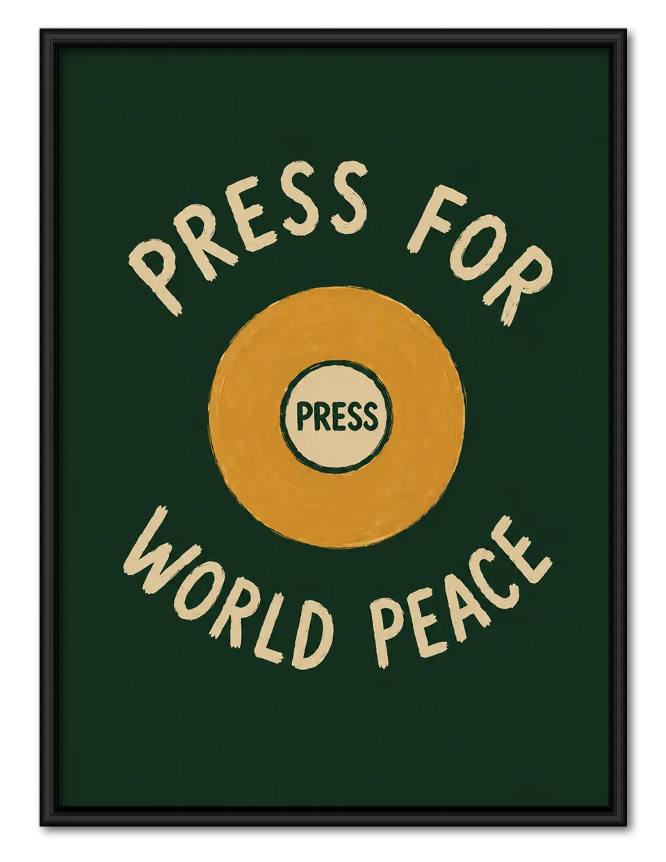 Press For World Peace Typography Wall Art 1