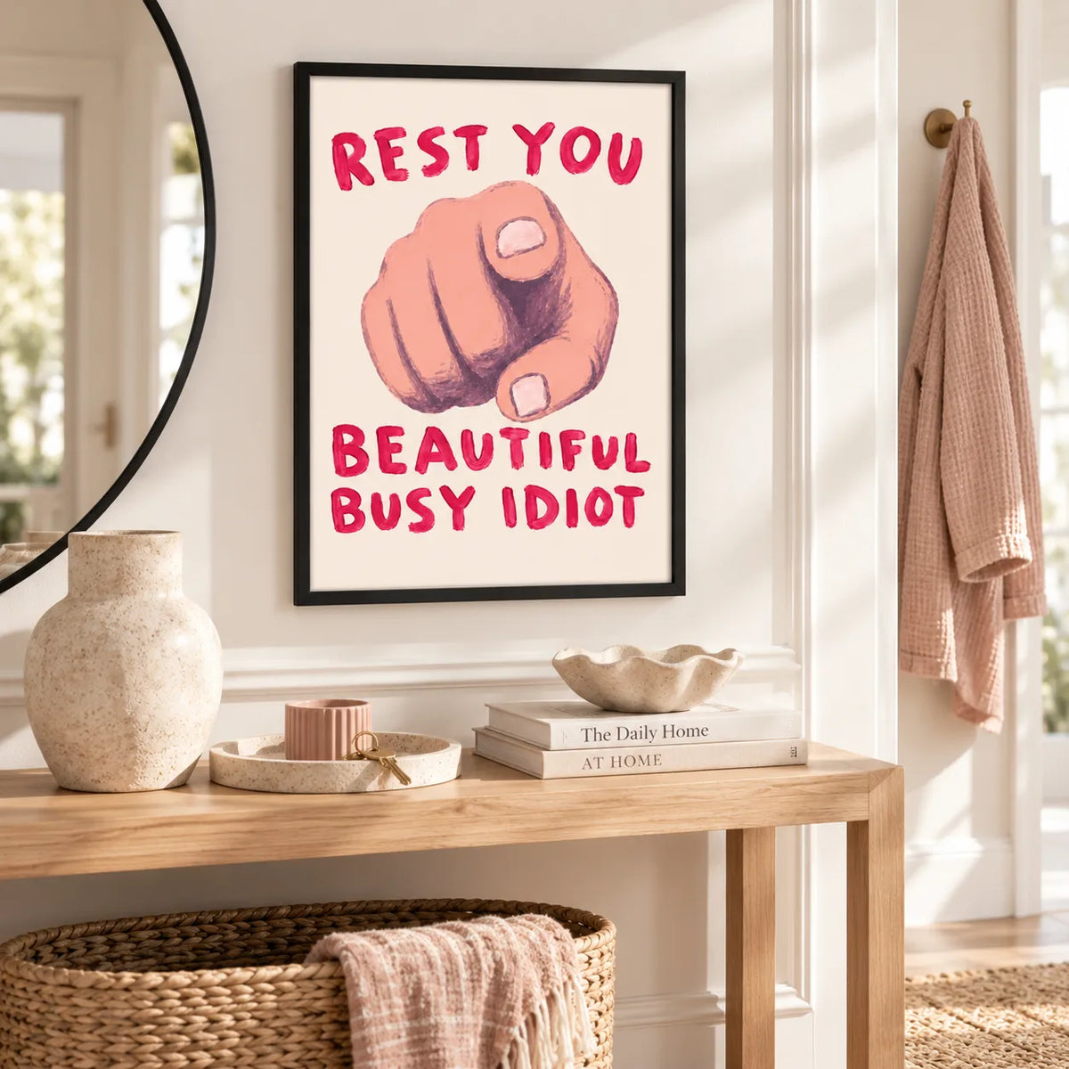 Rest You Beautiful Busy Idiot Wall Art 6