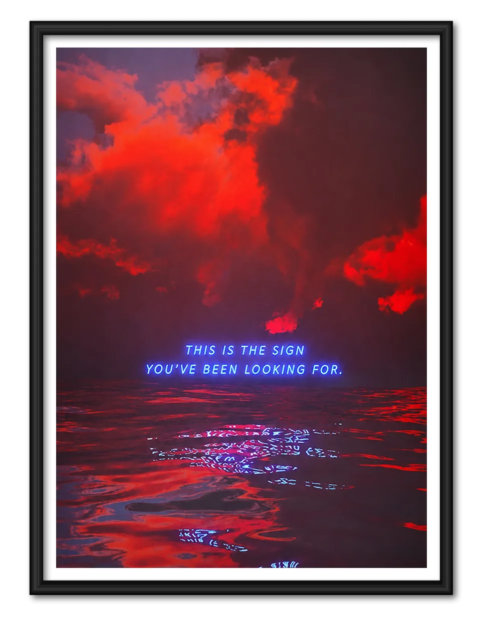 This Is The Sign Neon Quote Wall Art 1