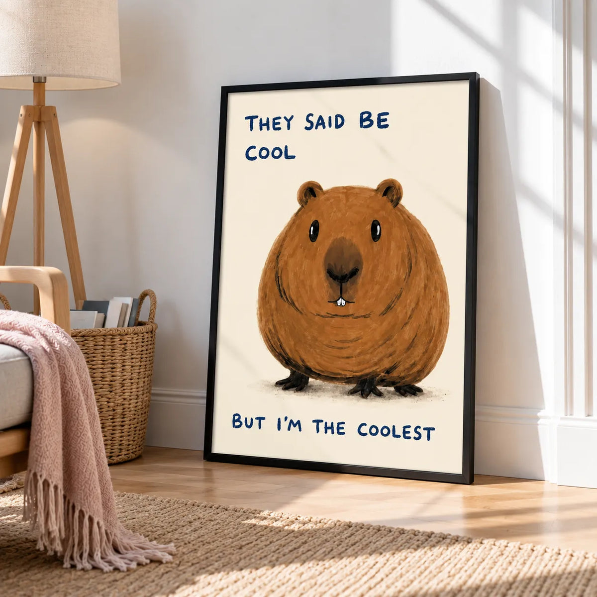 They Said Be Cool But I’m The Coolest Capybara Wall Art 4